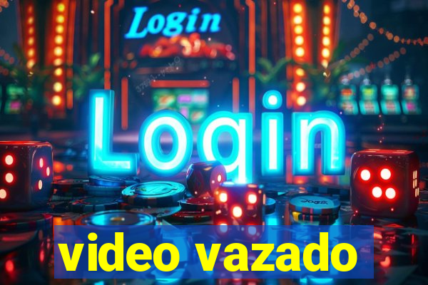 video vazado